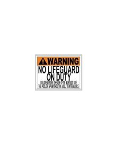 No Lifeguard on Duty Sign