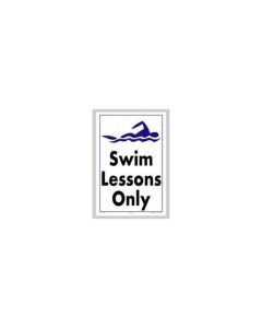 Swim Lessons Only Sign